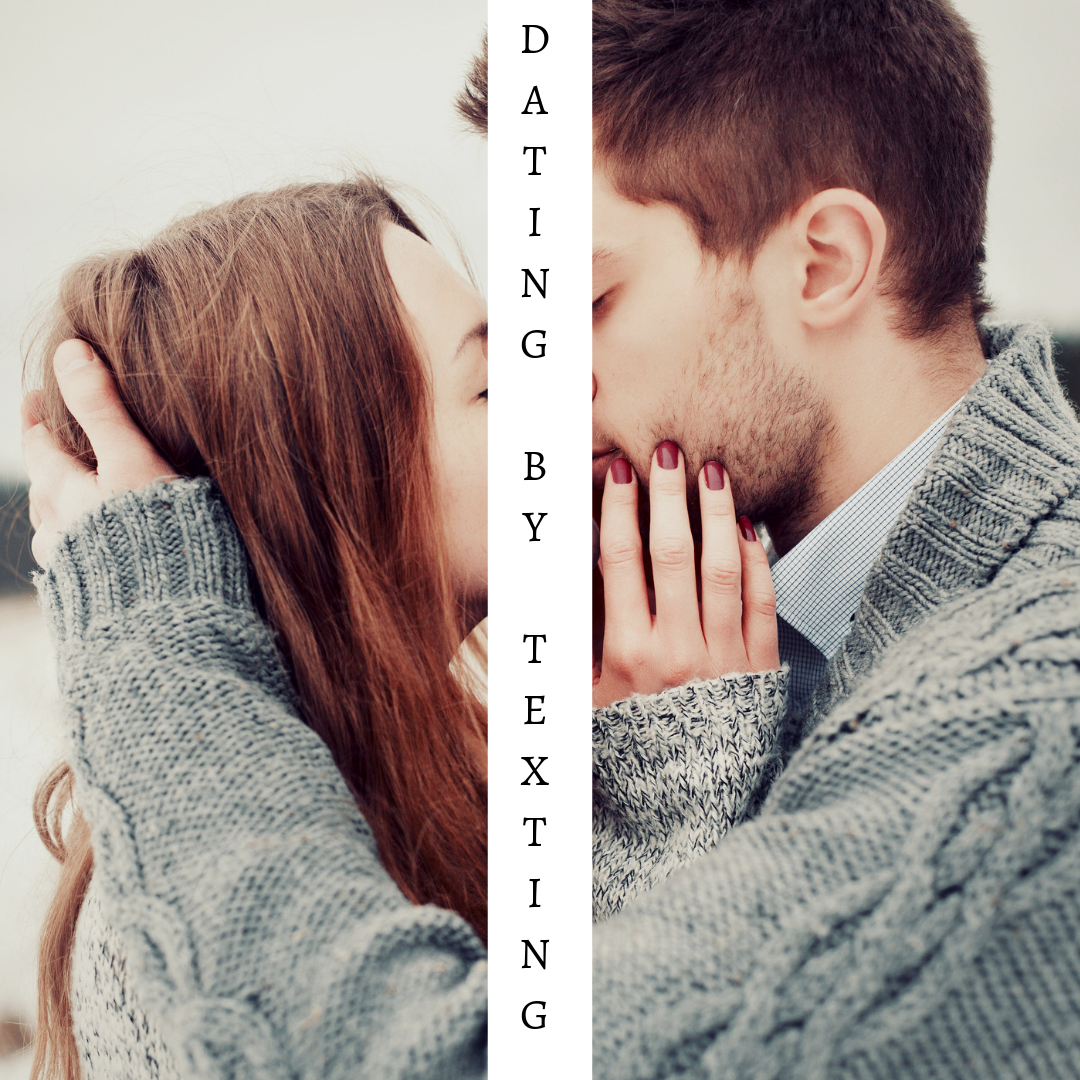 DBT – Dating by texting